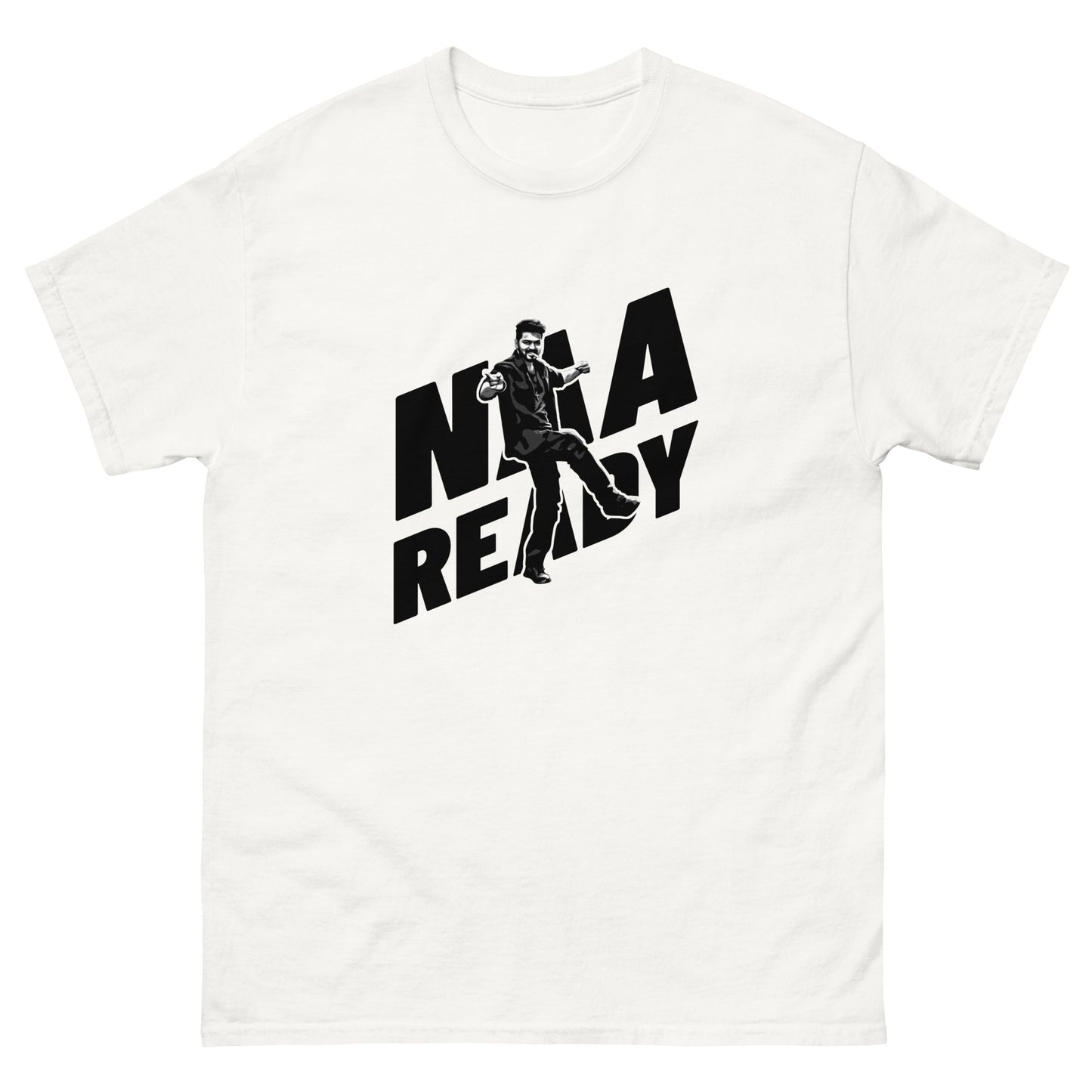 Naa Ready - Unisex Classic Tee